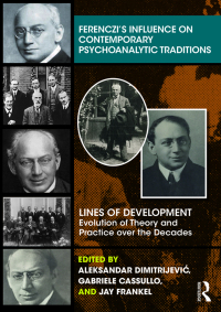 Imagen de portada: Ferenczi’s Influence on Contemporary Psychoanalytic Traditions 1st edition 9781782206521