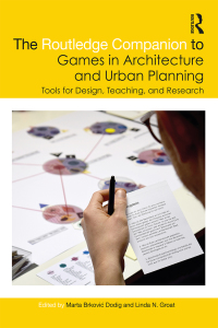 Imagen de portada: The Routledge Companion to Games in Architecture and Urban Planning 1st edition 9781138339026