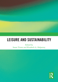 Imagen de portada: Leisure and Sustainability 1st edition 9781138333048