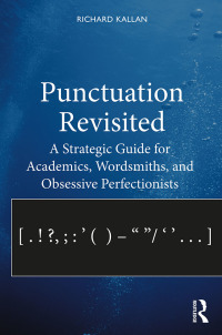 Cover image: Punctuation Revisited 1st edition 9781138338272