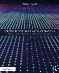صورة الغلاف: Screens Producing & Media Operations 1st edition 9781138338074