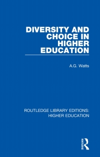 Cover image: Diversity and Choice in Higher Education 1st edition 9781138337404