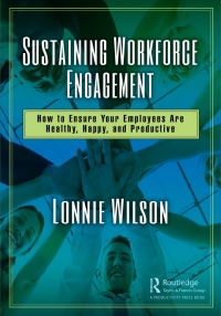 Cover image: Sustaining Workforce Engagement 1st edition 9781138316034