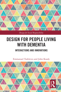Imagen de portada: Design for People Living with Dementia 1st edition 9781032000176