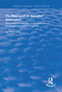 Cover image: The Making of an Alienated Generation 1st edition 9781138337336