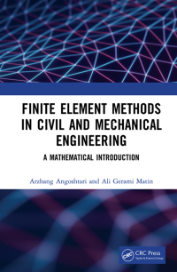 Imagen de portada: Finite Element Methods in Civil and Mechanical Engineering 1st edition 9781138335172