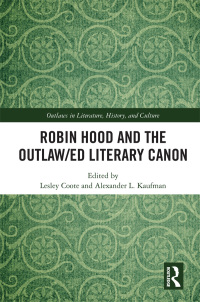 Titelbild: Robin Hood and the Outlaw/ed Literary Canon 1st edition 9780367587796