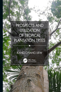 Imagen de portada: Prospects and Utilization of Tropical Plantation Trees 1st edition 9781138336896