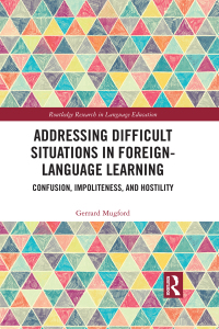 Cover image: Addressing Difficult Situations in Foreign-Language Learning 1st edition 9781138336902
