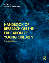 Cover image: Handbook of Research on the Education of Young Children 4th edition 9781138336834
