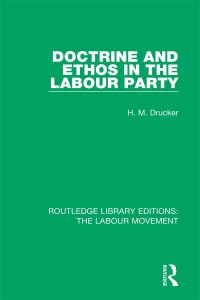 Immagine di copertina: Doctrine and Ethos in the Labour Party 1st edition 9781138336704