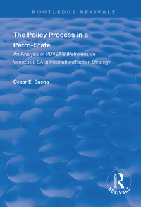 Cover image: The Policy Process in a Petro-State 1st edition 9781138336537