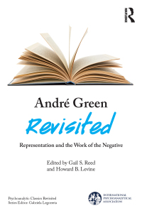 Cover image: André Green Revisited 1st edition 9781782206309