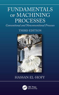 Cover image: Fundamentals of Machining Processes 3rd edition 9781138334908
