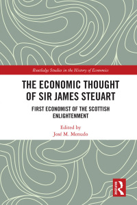 Cover image: The Economic Thought of Sir James Steuart 1st edition 9781138335967