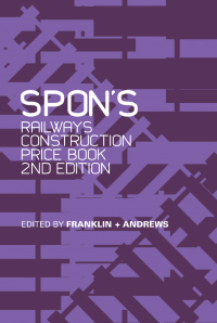 صورة الغلاف: Spon's Railways Construction Price Book 2nd edition 9780415326230