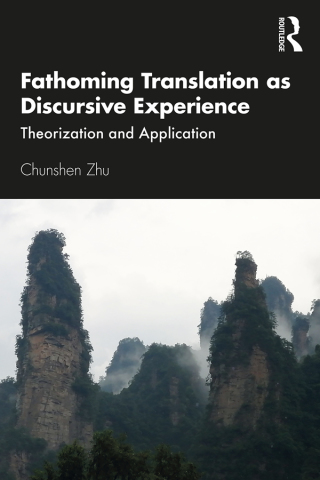 Cover image: Fathoming Translation as Discursive Experience 1st edition 9781138335868