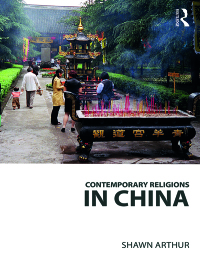 صورة الغلاف: Contemporary Religions in China 1st edition 9781138601987