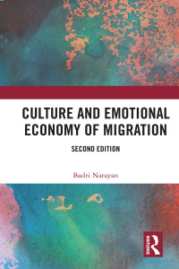 Omslagafbeelding: Culture and Emotional Economy of Migration 2nd edition 9780367733810
