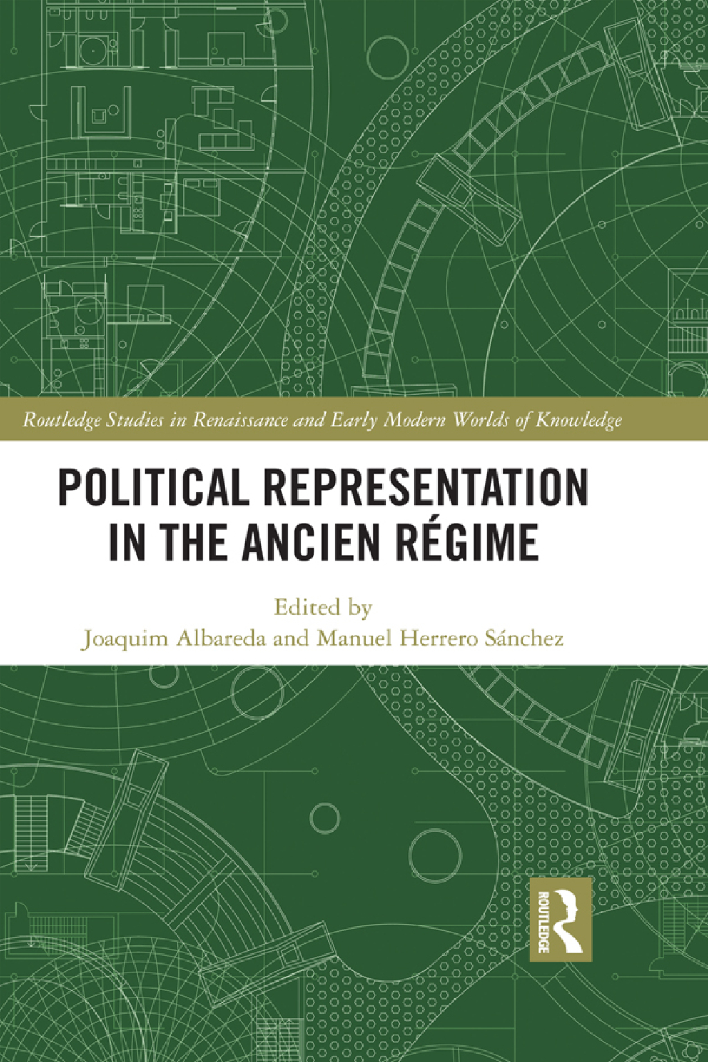 Political Representation in the Ancien Régime 1st Edition