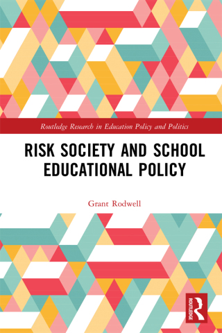 Imagen de portada: Risk Society and School Educational Policy 1st edition 9780367585877