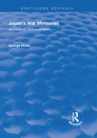 Cover image: Japan's War Memories 1st edition 9781138334960