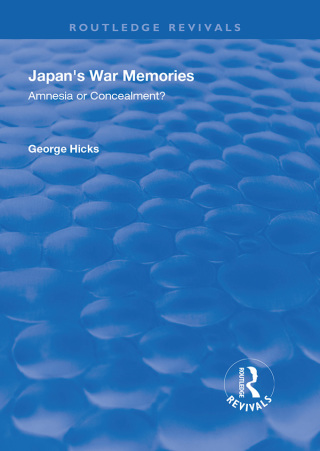 表紙画像: Japan's War Memories 1st edition 9781138334960