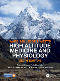 Imagen de portada: Ward, Milledge and West’s High Altitude Medicine and Physiology 6th edition 9780367001353
