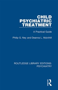 Cover image: Child Psychiatric Treatment 1st edition 9780367001247