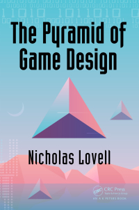 Imagen de portada: The Pyramid of Game Design 1st edition 9781138298996