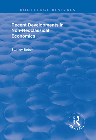 Immagine di copertina: Recent Developments in Non-neoclassical Economics 1st edition 9780367000134