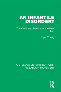 Cover image: An Infantile Disorder? 1st edition 9781138334632