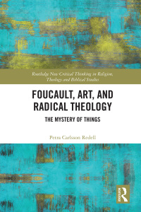 Imagen de portada: Foucault, Art, and Radical Theology 1st edition 9780367587734