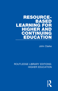 Cover image: Resource-Based Learning for Higher and Continuing Education 1st edition 9781138329140