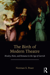 Cover image: The Birth of Modern Theatre 1st edition 9781138333475