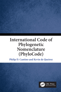 Imagen de portada: International Code of Phylogenetic Nomenclature (PhyloCode) 1st edition 9781138332867