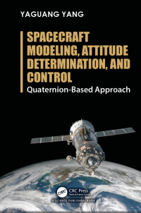Imagen de portada: Spacecraft Modeling, Attitude Determination, and Control 1st edition 9781138331501