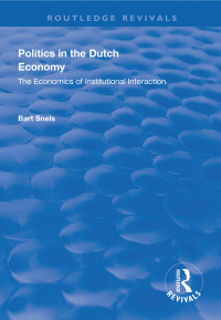 Imagen de portada: Politics in the Dutch Economy 1st edition 9781138332485