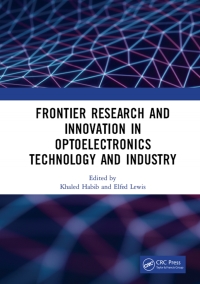صورة الغلاف: Frontier Research and Innovation in Optoelectronics Technology and Industry 1st edition 9781138331785
