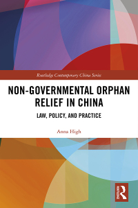 Cover image: Non-Governmental Orphan Relief in China 1st edition 9781138331686