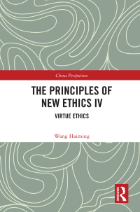 Cover image: The Principles of New Ethics IV 1st edition 9780367692919