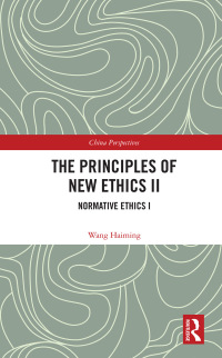 Imagen de portada: The Principles of New Ethics II 1st edition 9780367618322