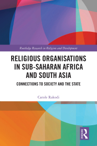 Cover image: Religious Organisations in Sub-Saharan Africa and South Asia 1st edition 9781138330856