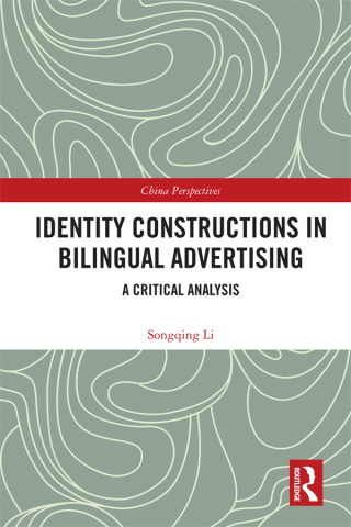 Imagen de portada: Identity Constructions in Bilingual Advertising 1st edition 9780367587536