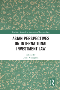 Cover image: Asian Perspectives on International Investment Law 1st edition 9780367671112