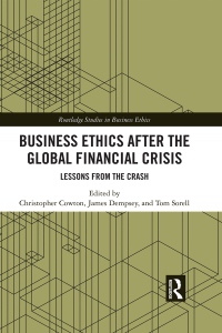 Titelbild: Business Ethics After the Global Financial Crisis 1st edition 9781138330504