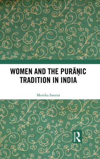 Cover image: Women and the Puranic Tradition in India 1st edition 9780367200473