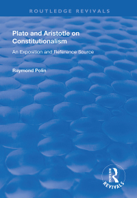 Cover image: Plato and Aristotle on Constitutionalism 1st edition 9781138329911