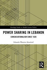 Cover image: Power Sharing in Lebanon 1st edition 9780367662905