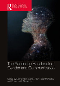 表紙画像: The Routledge Handbook of Gender and Communication 1st edition 9780367622497